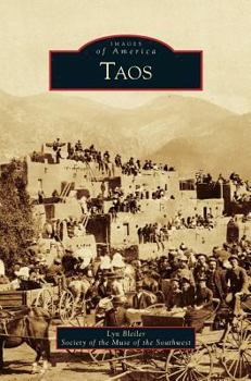 Taos (Images of America: New Mexico) - Book  of the Images of America: New Mexico