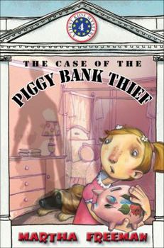 Paperback The Case of the Piggy Bank Thief (First Kids Mystery) Book