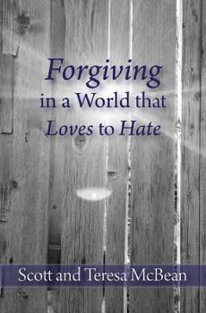 Paperback Forgiving in a World that Loves to Hate Book