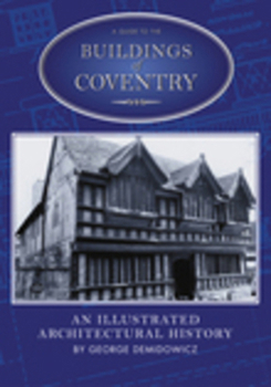 Paperback A Guide to the Buildings of Coventry: An Illustrated Architectural History Book