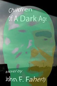 Paperback Children of a Dark Age Book