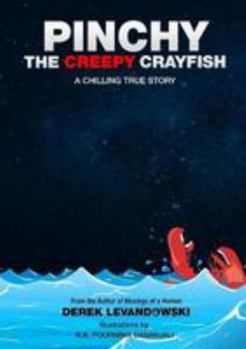 Paperback Pinchy the Creepy Crayfish Book