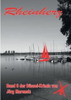 Paperback Rheinherz: Band 6 der Düssel-Krimis [German] Book