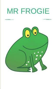 Paperback Mr Frogie: story book with 50 pages with a glossy cover finish touch Book