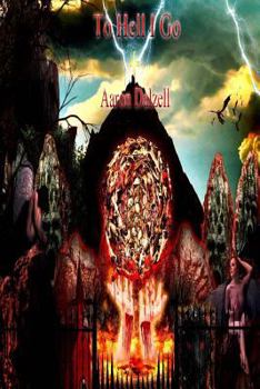 Paperback To Hell I Go Book