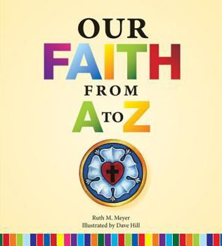 Paperback Our Faith from A to Z Book