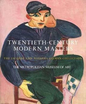 Twentieth Century Modern Masters The Jacques and Natasha Gelman