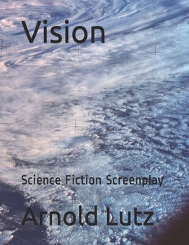 Paperback Vision: Science Fiction Screenplay Book