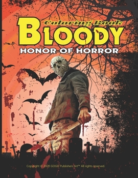 Paperback Bloody Honor of Horror: Adult Coloring Book