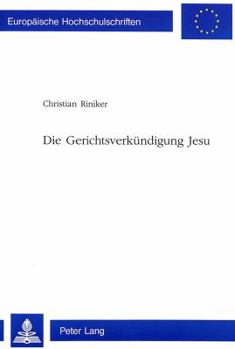 Paperback Die Gerichtsverkuendigung Jesu [German] Book