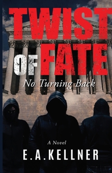Paperback Twist of Fate: Twist of Fate: No Turning Back Book