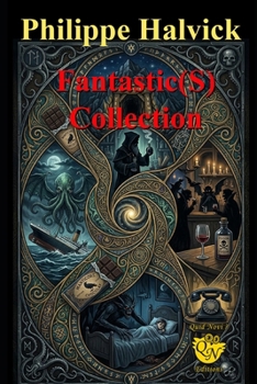 Fantastic(S) Collection (Fantastic short story)