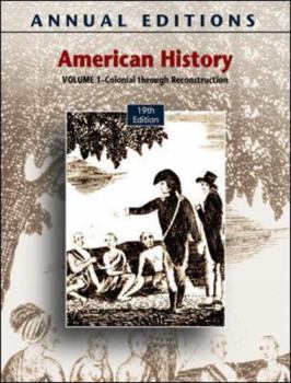 Paperback Annual Editions: American History, Volume 1: Pre-Colonial Through Reconstruction Book