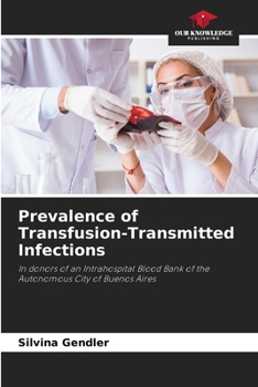 Paperback Prevalence of Transfusion-Transmitted Infections Book