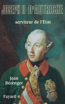 Paperback Joseph II d'Autriche: Serviteur de l'État [French] Book