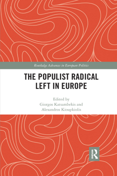 Paperback The Populist Radical Left in Europe Book