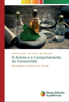 Paperback O Aroma e o Comportamento do Consumidor [Portuguese] Book