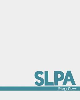SLPA Therapy Planner: Session Planning for Speech Language Pathologists
