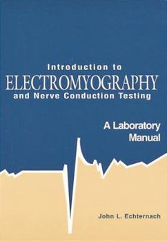 Paperback Introduction to Electromyography and Nerve Conduction Testing: A Laboratory Manual Book