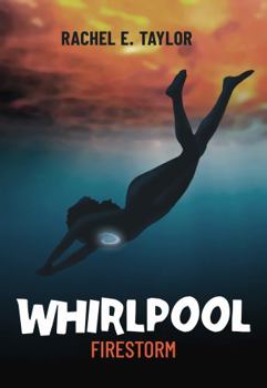 Paperback Whirlpool: Firestorm Book