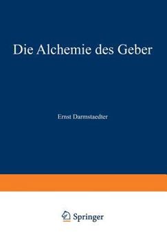 Paperback Die Alchemie Des Geber [German] Book