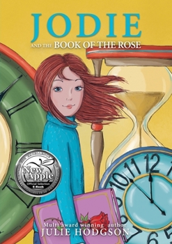 Paperback Jodie and the Book of the Rose Book