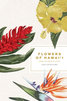 Paperback Flowers of Hawai'i and Other Plays Book