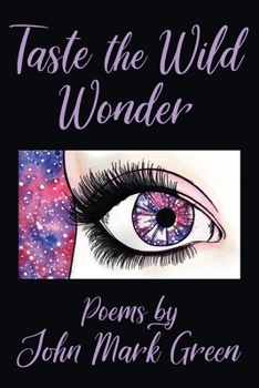 Paperback Taste the Wild Wonder: Poems Book