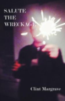Paperback Salute the Wreckage Book
