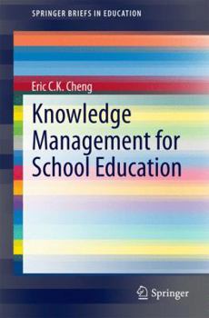 Paperback Knowledge Management for School Education Book
