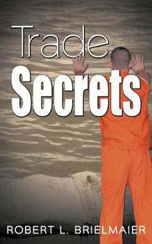 TRADE SECRETS