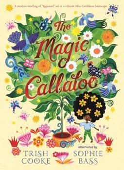 Hardcover The Magic Callaloo Book