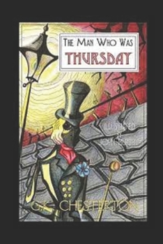 Paperback The Man Who Was Thursday: A Nightmare(Illustrated Edition) Book