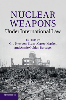 Paperback Nuclear Weapons Under International Law Book