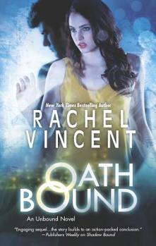 Oath Bound - Book #3 of the Unbound