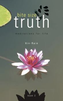 Paperback Bite Size Truth: Meditations For Life (Book 2) Book