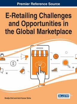 Hardcover E-Retailing Challenges and Opportunities in the Global Marketplace Book