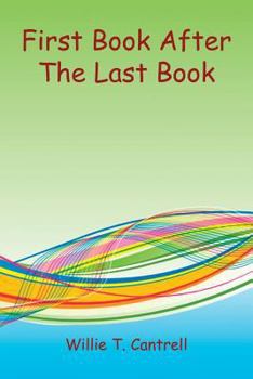 Paperback First Book After the Last Book