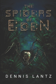 Paperback The Spiders of Eden Book