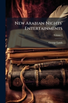 Paperback New Arabian Nights' Entertainments; Volume 1 Book
