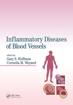 Hardcover Inflammatory Diseases of Blood Vessels Book