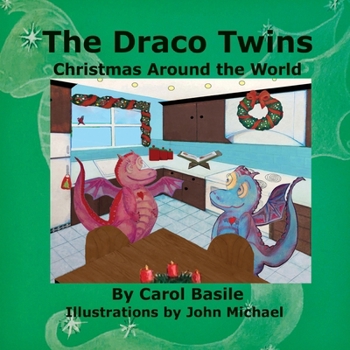 Paperback The Draco Twins Christmas Around the World Book