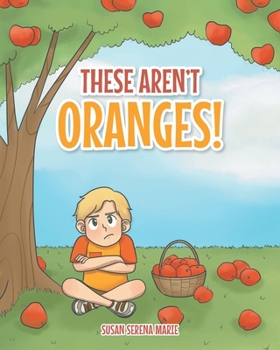 Paperback These Aren't Oranges! Book
