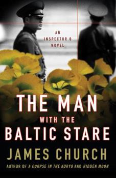 The Man with the Baltic Stare - Book #4 of the Inspector O