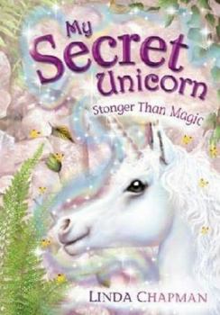 Paperback Stronger Than Magic (My Secret Unicorn) Book