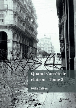 Paperback Quand s'arrête le clairon - Tome 2 [French] Book