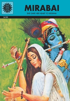 Mirabai - Book #36 of the Amar Chitra Katha