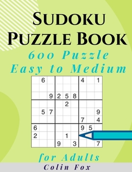 Paperback Sudoku Puzzle Book 600 Puzzles: 300 Easy and 300 Medium Puzzle Book