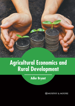Hardcover Agricultural Economics and Rural Development Book