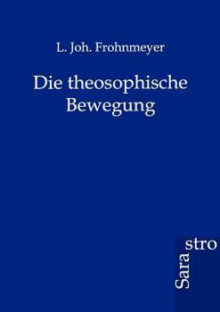 Paperback Die Theosophische Bewegung [German] Book